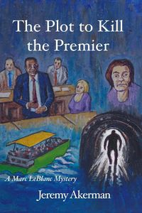 Produktbild: The Plot to Kill the Premier