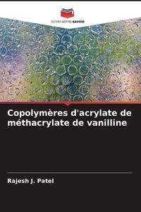 Produktbild: Copolym&egrave;res d'acrylate de m&eacute;thacrylate de vanilline