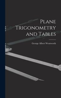 Produktbild: Plane Trigonometry and Tables