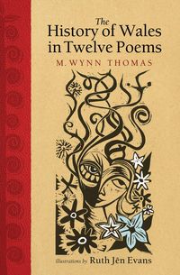 Produktbild: The History of Wales in Twelve Poems