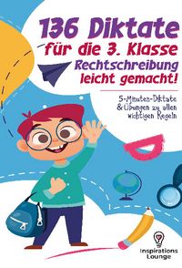 Produktbild: 136 Diktate für die 3. Klasse - Rechtschreibung leicht gemacht