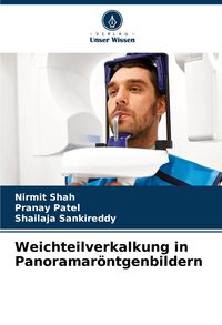 Produktbild: Weichteilverkalkung in Panoramar&ouml;ntgenbildern