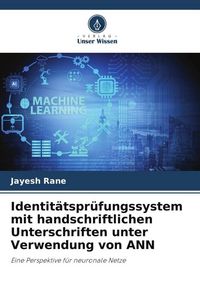 Produktbild: Identit&auml;tspr&uuml;fungssystem mit handschriftlichen Unterschriften unter Verwendung von ANN