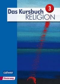 Produktbild: Das Kursbuch Religion 3 "Neuausgabe"