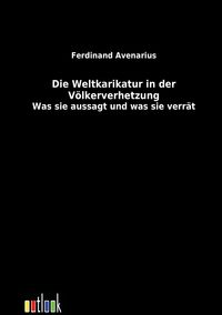 Produktbild: Die Weltkarikatur in der V&ouml;lkerverhetzung