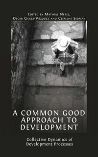 Produktbild: A Common Good Approach to Development