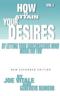Produktbild: How to Attain Your Desires by Letting Your Subconscious Mind Work for You, Volume 1