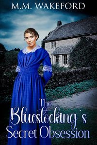 Produktbild: The Bluestocking's Secret Obsession (The Stanton Legacy, #3)