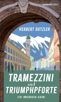 Produktbild: Tramezzini und Triumphpforte
