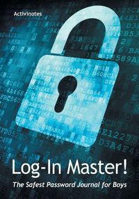 Produktbild: Log-In Master! The Safest Password Journal for Boys