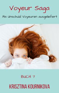Produktbild: Voyeur Saga Buch 7
