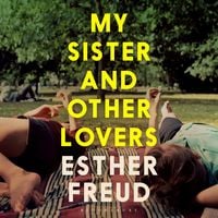 Produktbild: My Sister and Other Lovers