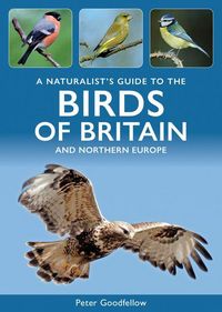 Produktbild: A Naturalist's Guide to the Birds of Britain and Northern Europe