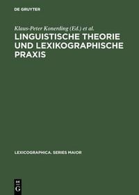 Produktbild: Linguistische Theorie und lexikographische Praxis