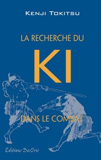 Produktbild: Recherche du Ki dans le combat La