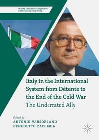 Produktbild: Italy in the International System from D&eacute;tente to the End of the Cold War