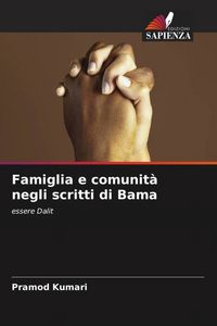 Produktbild: Famiglia e comunit&agrave; negli scritti di Bama