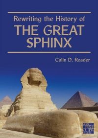 Produktbild: Rewriting the History of the Great Sphinx