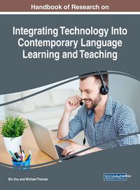 Produktbild: Handbook of Research on Integrating Technology Into Contemporary Language Learning and Teaching