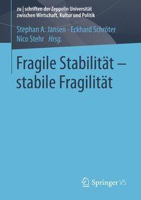 Produktbild: Fragile Stabilit&auml;t - stabile Fragilit&auml;t