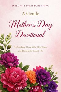 Produktbild: A Gentle Mother's Day Devotional