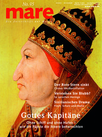 Produktbild: Mare - Die Zeitschrift der Meere / No. 95 / Gottes Kapit&auml;ne