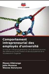 Produktbild: Comportement intrapreneurial des employ&eacute;s d'universit&eacute;
