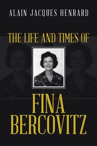 Produktbild: The Life and Times of Fina Bercovitz