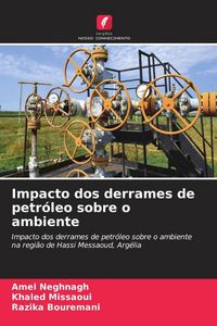Produktbild: Impacto dos derrames de petr&oacute;leo sobre o ambiente