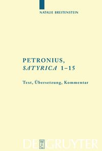 Bild vom Artikel Petronius: "Satyrica 1-15" vom Autor Natalie Breitenstein