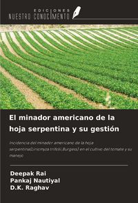 Produktbild: El minador americano de la hoja serpentina y su gesti&oacute;n