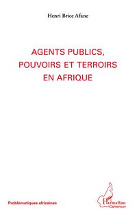 Produktbild: Agents publics, pouvoirs et terroirs en Afrique