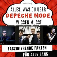Produktbild: Alles, was du &uuml;ber Depeche Mode wissen musst