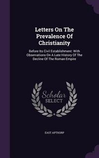 Produktbild: Letters On The Prevalence Of Christianity