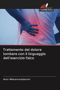 Produktbild: Trattamento del dolore lombare con il linguaggio dell'esercizio fisico