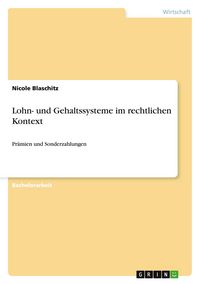 Produktbild: Lohn- und Gehaltssysteme im rechtlichen Kontext