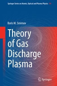 Produktbild: Theory of Gas Discharge Plasma