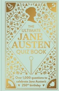 Produktbild The Ultimate Jane Austen Quiz Book