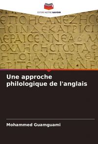 Produktbild: Une approche philologique de l'anglais