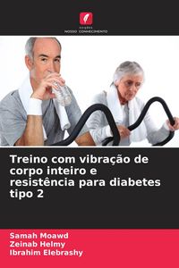 Produktbild: Treino com vibra&ccedil;&atilde;o de corpo inteiro e resist&ecirc;ncia para diabetes tipo 2