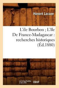 Produktbild: L'ile Bourbon L'&icirc;le De France-Madagascar