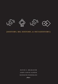 Produktbild: History, Big History, & Metahistory