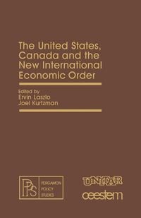 Produktbild: The United States, Canada and the New International Economic Order