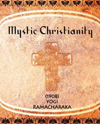 Produktbild: Mystic Christianity (1908)