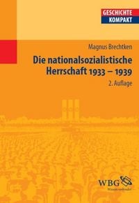 Produktbild: Die nationalsozialistische Herrschaft 1933-1939