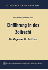 Produktbild: Einf&uuml;hrung in das Zollrecht