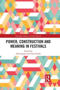 Produktbild: Power, Construction and Meaning in Festivals
