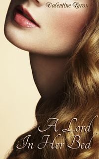 Produktbild: A Lord In Her Bed: A Regency Erotica
