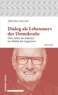 Produktbild: Dialog als Lebensnerv der Demokratie