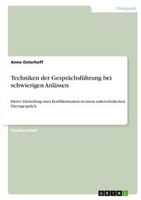 Produktbild: Techniken der Gespr&auml;chsf&uuml;hrung bei schwierigen Anl&auml;ssen